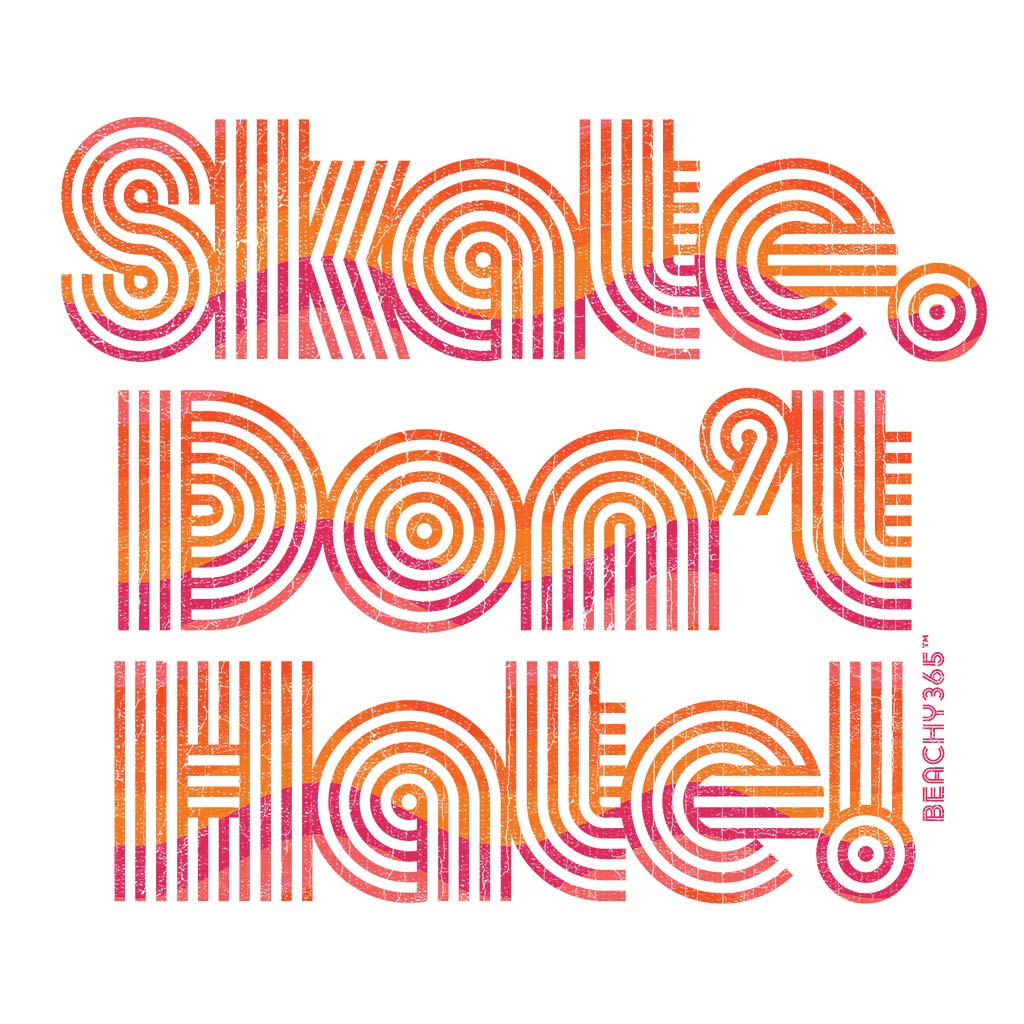 Skate Don't Hate Surf & Skate Sticker - Shape Cut