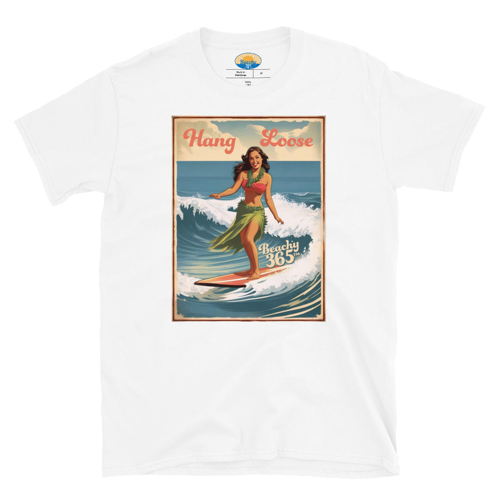 Hang Loose - Hula Surfer Lady Tee