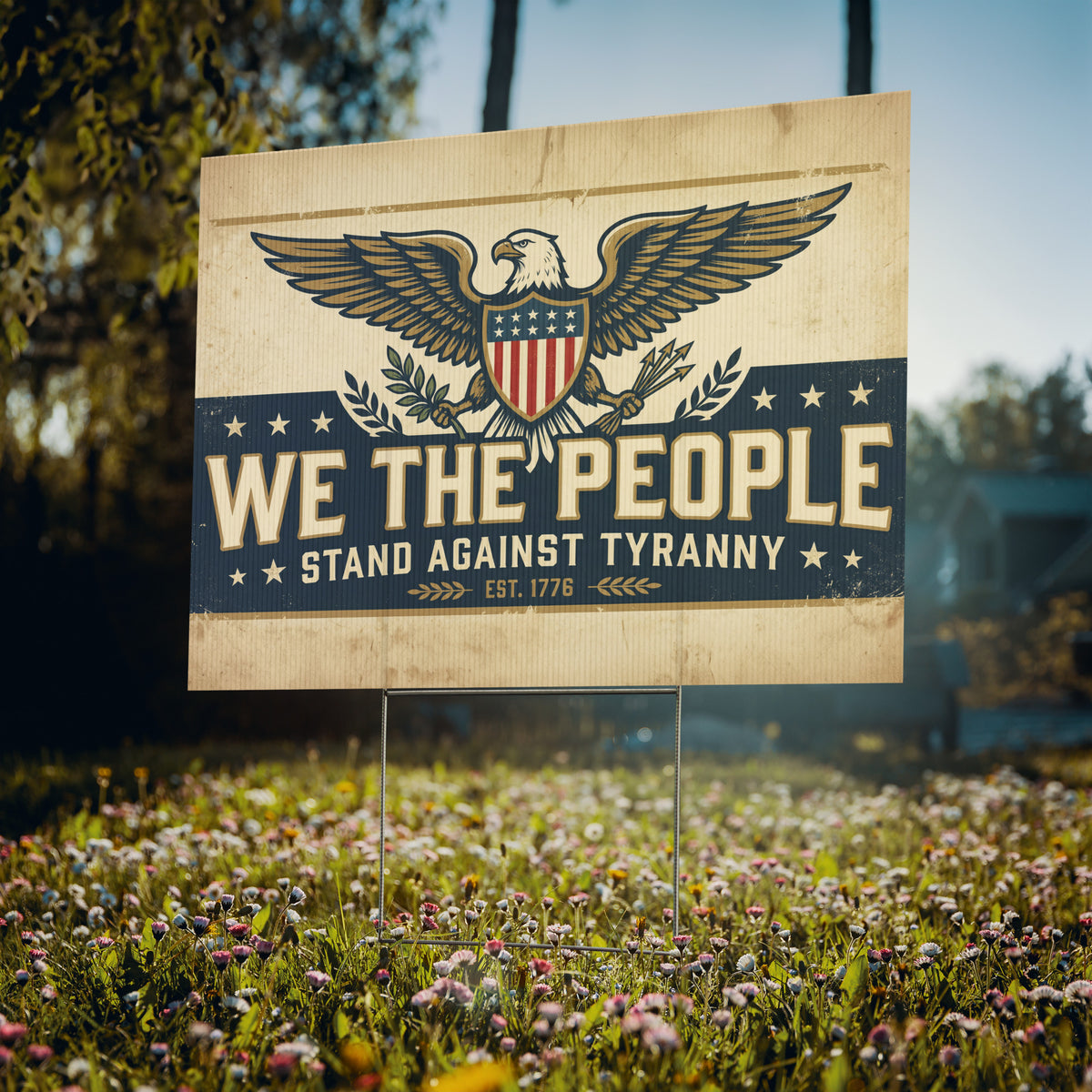 Vintage We the People Stand Against Tyranny Eagle Yard Sign