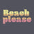 Beach Please Vintage Eco-Friendly Women's V-Neck Tee